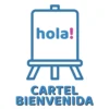 Cartel Bienvenida