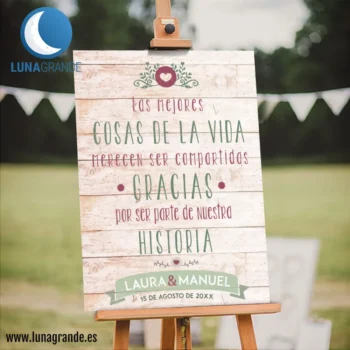 Cartel de Boda - Las mejores cosas de la vidas merecen ser compartidas, gracias por acompañarnos