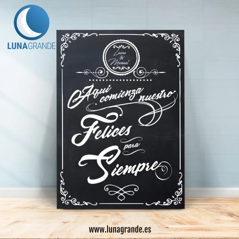 Cartel Bienvenidos a nuestra boda Pizarra – Aquí comienzo nuestro Felices para Siempre - Envío gratis